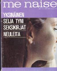 Me Naiset 1970 N:o 6. (11.2.1970). Yksinäinen Seija Tyni, seksikirjat avioliitossa, Laestadiuksen tyttäret. Katso muu sisältö kuvista!