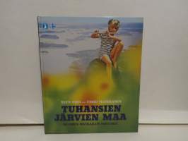 Tuhansien järvien maa - Suomen matkailun historia