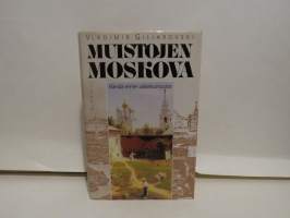 Muistojen Moskova - Elämää ennen vallankumousta