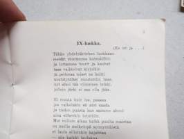 Tiu Tipusta rumputulessa eli (Turun) Tyttölyseon IX. 1943 sanoin ja sävelin; Lahja Helenius, Sisko Hietala, Marjatta Jauhiainen, Irja Järventaus, Sinikka Kaira...