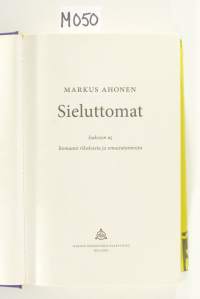 Sieluttomat: Isaksson #5 - Romaani rikoksista ja omastatunnosta