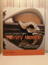 Henry Moore, Kuvanveiston ja arkkitehtuurin vuorovaikutus