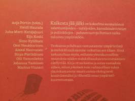 Kaikesta jää jälki