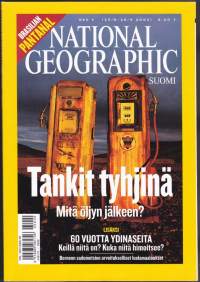 National Geographic Suomi 2005 N:o 9. Mitä öljyn jälkeen? Brasilain Pantanal - kuraa ja karjaa; 60 v ydinaseita;   Katso muut aiheet/sisältö kuvasta.