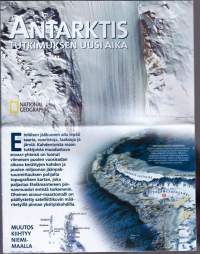 National Geographic Suomi 2002 N:o 2. Antarktis - tutkimuksen uusi aika (ERILLINEN KARTTALIITE!); Jäävuoret; Etna liekeissä;  Katso muut aiheet/sisältö kuvasta.