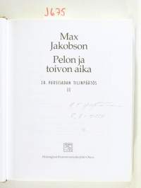 Pelon ja toivon aika - 20. vuosisadan tilinpäätös II