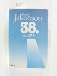 38. kerros - Havaintoja ja muistiinpanoja vuosilta 1965-1971