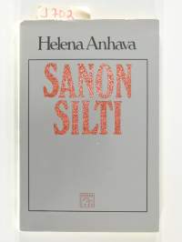 Sanon silti : runoa, puhetta