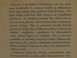 Tieteen matkamiehenä Kaksitoista ensimmäistä retkeä 1907-1918
