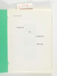 Valoa ja varjoa