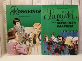 Rosalinda, Lumikki ja seitsemän kääpiötä