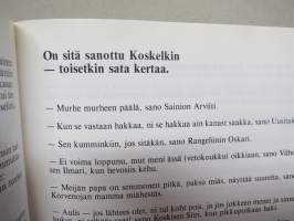 Siin on maltaat makjimmillas - Kosken TL (Koski Tl) kaskukirja 1.