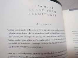 Islamin taideaarteita Eremitaasin kokoelmista Wäinö Aaltosen museon julkaisuja nro 16 -näyttelykirja Islamiska konsskatter ur Eremitagets samlingar