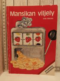 Mansikan viljely