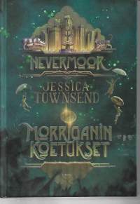 Nevermoor. Morriganin koetukset