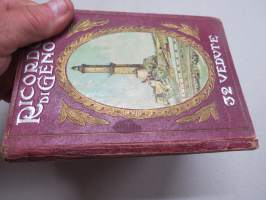Ricordo Di Genova -haitarimaisesti aukeava kuvateos kaupungista ja nähtävyyksistä, kartta, kohopainatteinen kansi, 1900-luvun alku (kuvissa ei vielä näy autoja)