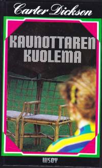 Carter Dickson - Kaunottaren kuolema, 1983. 2.p.  (Lukematon kirja K3++)