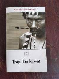 Tropiikin kasvot