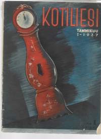 Kotiliesi 1937 nr 1, kansikuva Tammikuun aurinkoa, mnä ja mieheni, Ritoniemen emäntä, leikattiin vuosi 1936, Tuulia - Kaksi Katria