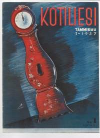 Kotiliesi 1937 nr 1, kansikuva Tammikuun aurinkoa, mnä ja mieheni, Ritoniemen emäntä, leikattiin vuosi 1936, Tuulia - Kaksi Katria