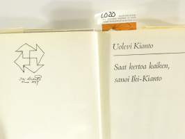 Saat kertoa kaiken, sanoi Iki-Kianto