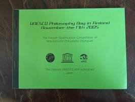 Unesco Philosophy Day in Finland November the 17th 2005
