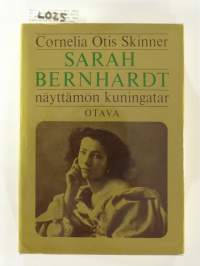 Sarah Bernhardt - näyttämön kuningatar