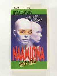 Naamiona terve mieli