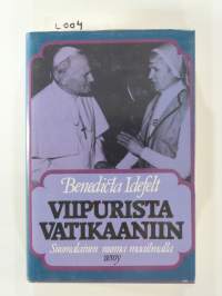 Viipurista Vatikaaniin : suomalainen nunna maailmalla