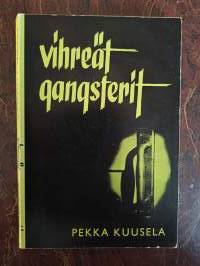 Vihreät gangsterit