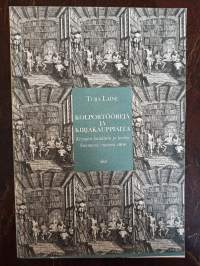 Kolportöörejä ja kirjakauppiaita. Kirjojen hankinta ja levitys Suomessa vuoteen 1800