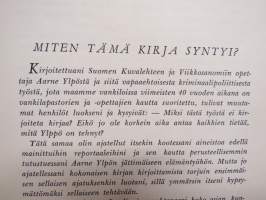 Vapautetut - Aarne Ylppö - mittava ura Suomen vankeinhoidon (opetus- ja uskonnollinen työ) parissa