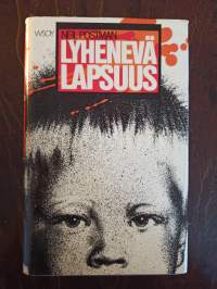 Lyhenevä lapsuus