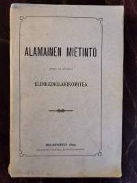 Alamainen mietintö. Elinkeinolautakunta