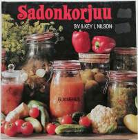 Sadonkorjuu. (Luonnonmukainen elämä, keittokirja)