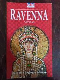 Ravenna. City of Art