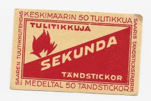 Sekunda tulitikkuja -  tulitikkuetiketti