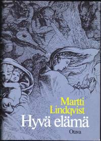 Hyvä elämä - erään mahdollisen maailman luonnos, 1984. 1.p.