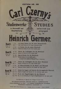 Carl Czerny´s Sudies selected and arranged by Heinric Germer - Edition nr. 300.  (Musiikki, nuottivihko)