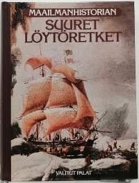 Maailmanhistorian suuret löytöretket. (Historia)