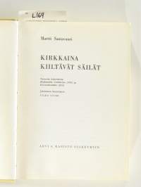 Kirkkaina kiiltävät säilät