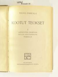 Kootut teokset I – Lapsuuteni muistoja, Oulua Soutamassa, Vaaralla