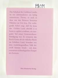 Jesus und das Land – Das Gelobte Land in der Verkündigung Jesu