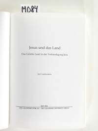 Jesus und das Land – Das Gelobte Land in der Verkündigung Jesu