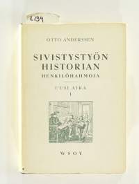 Sivistystyön historian henkilöhahmoja: Uusi aika I