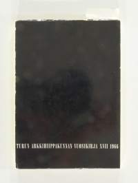 Sana avaa rajoja : Turun arkkihiippakunnan vuosikirja XVII 1966