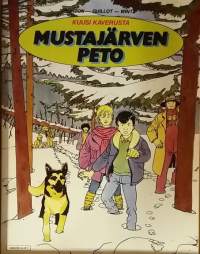 Mustajärven peto - Kuusi kaverusta. (Sarjakuva-albumi)