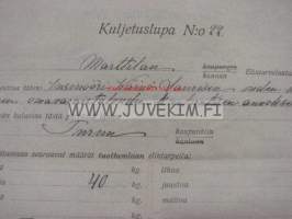 Suomen Senaatin Elintarvetoimituskunta / Marttilan Elintarvikelautakunta Kuljetuslupa nr 22 27.9.1918 -asiakirja