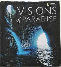 Vision of paradise. (Luonto, valokuvaus)