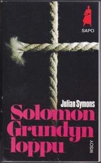 Julian Symons - Solomon Grundyn loppu, 1987 - SAPO N:o 309. Lukematon kirja